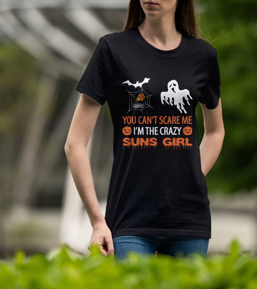 Phoenix Suns Crazy Girl Halloween You Can't Scare Me T-Shirt
