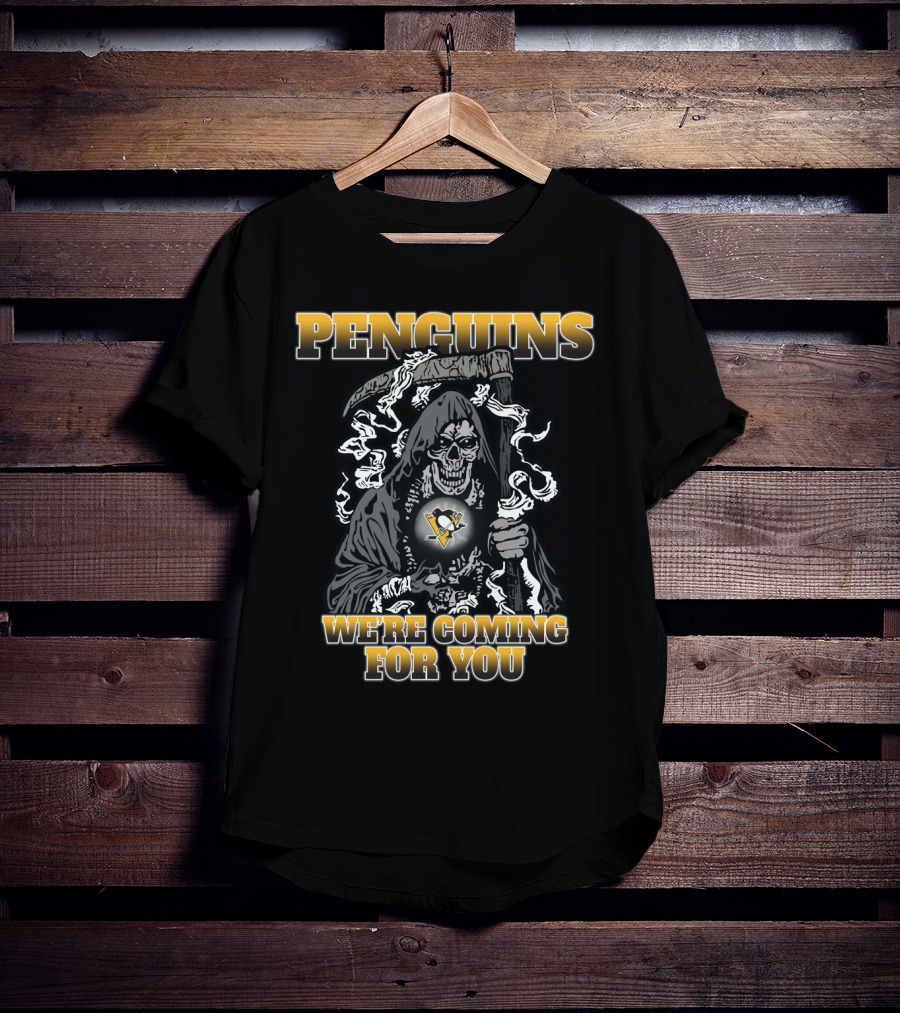 Penguins Grim Reaper We're Coming For You Fans T-Shirt