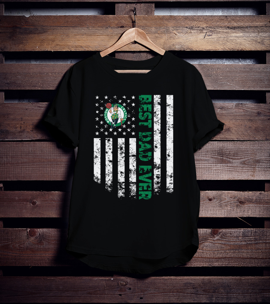 Boston Celtics Best Dad Ever American Flag T-Shirt