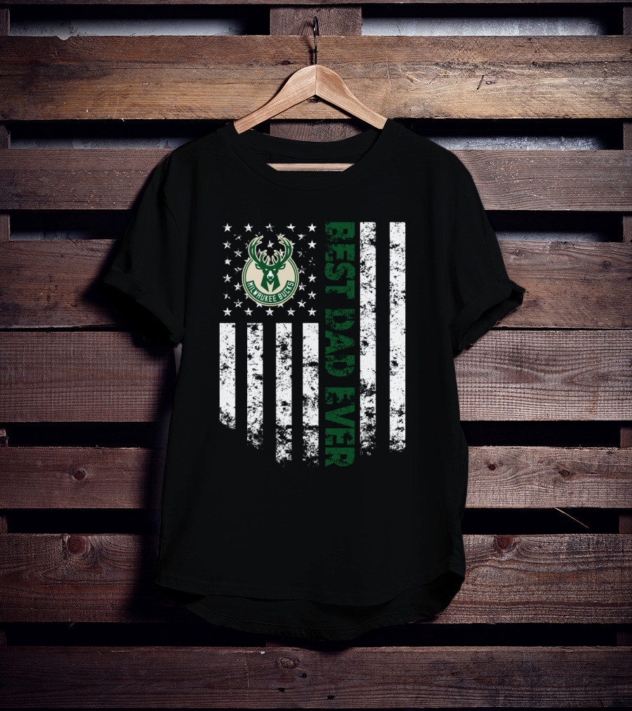 Milwaukee Bucks Best Dad Ever American Flag T-Shirt