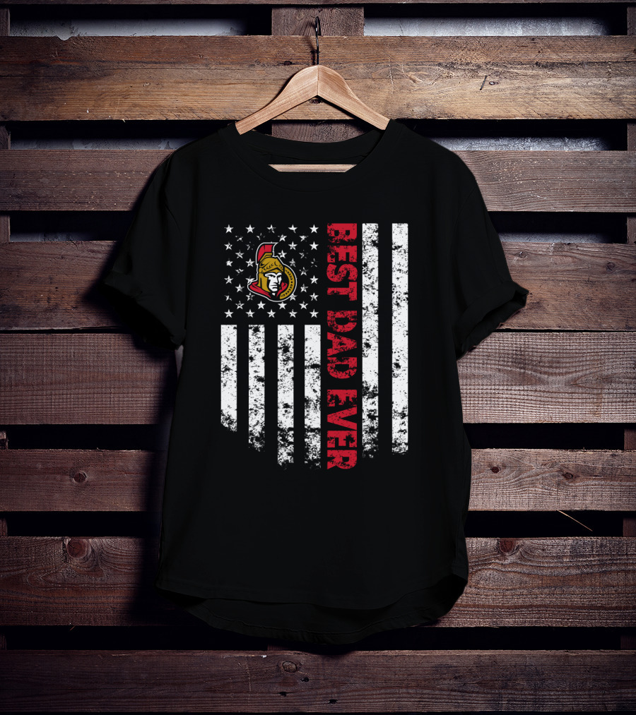 Best Dad Ever Ottawa Senators Fan American Flag T-Shirt