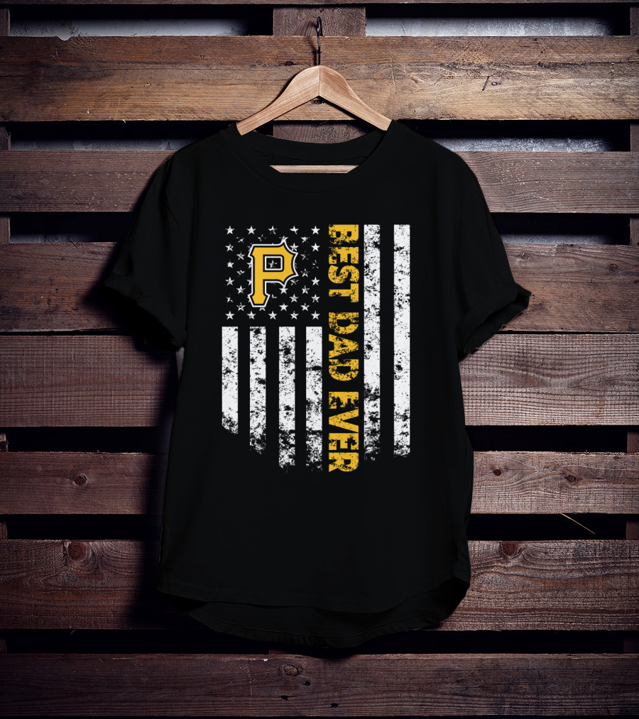 Best Dad Ever Pittsburgh Pirates P Logo Stars Stripes T-Shirt