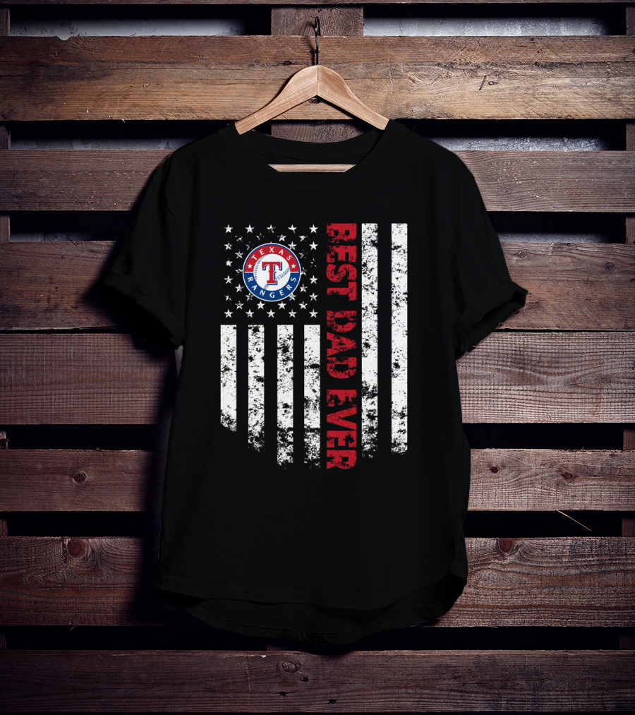 Best Texas Rangers Dad Ever American Flag T-Shirt