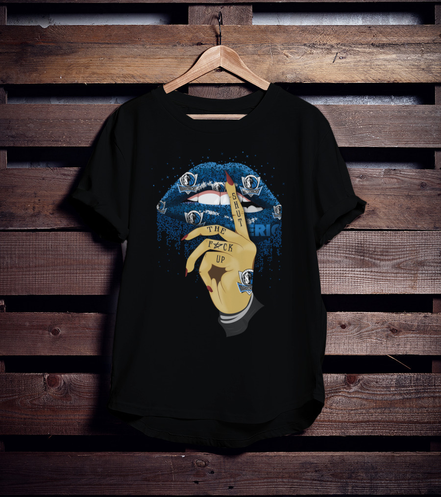 Shut Up Lip Dallas Mavericks T-Shirt