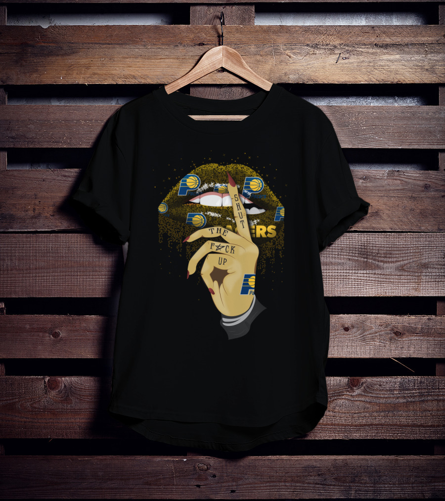 Shut Up Lip Indiana Pacers T-Shirt