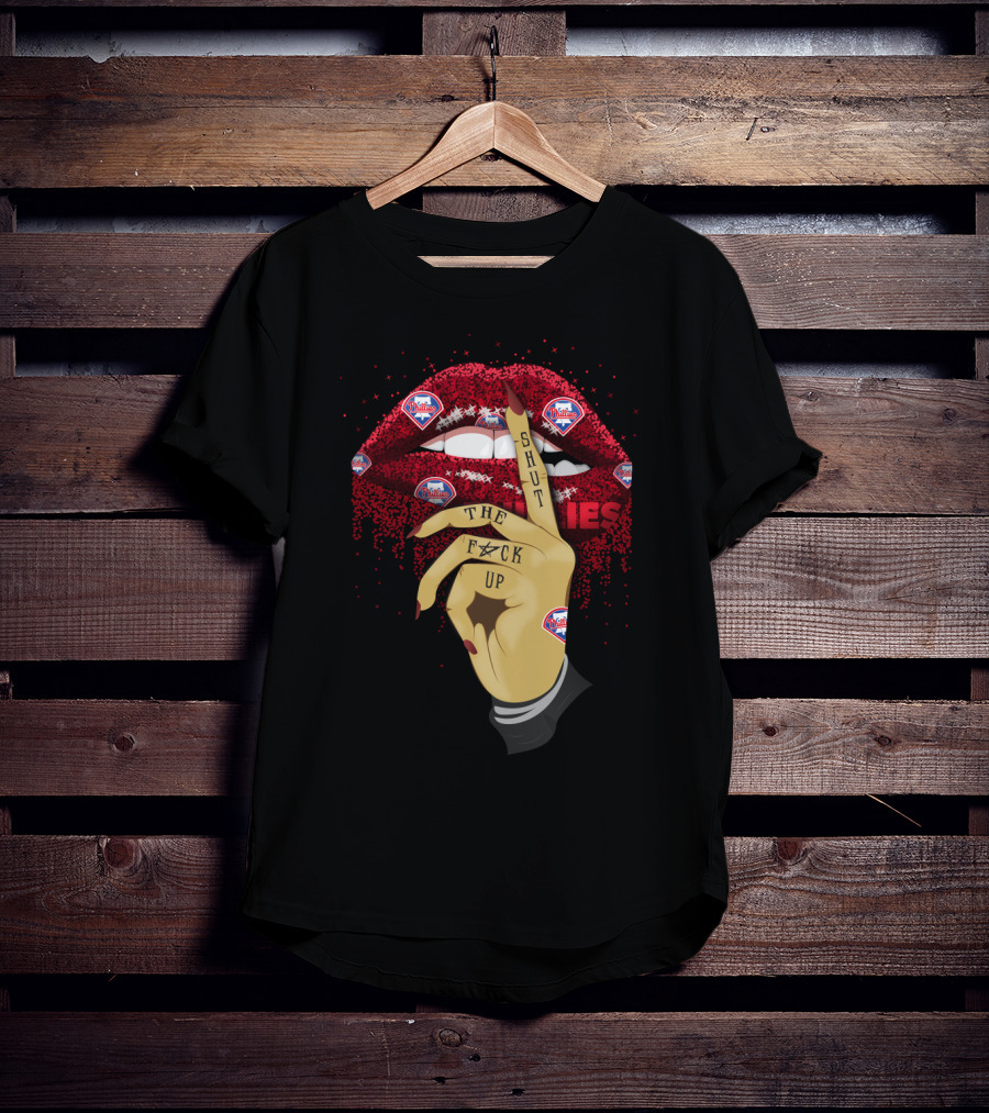Philadelphia Phillies Glitter Lip Shut Up T-Shirt