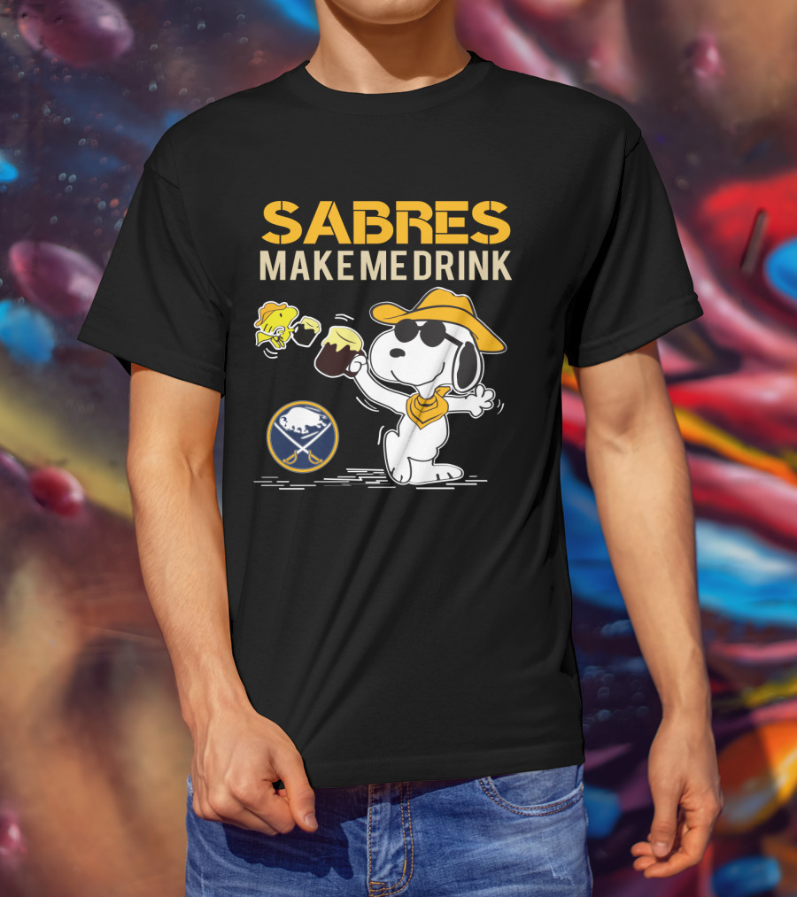 Buffalo Sabres Make Me Drink Snoopy Sports Fan T-Shirt