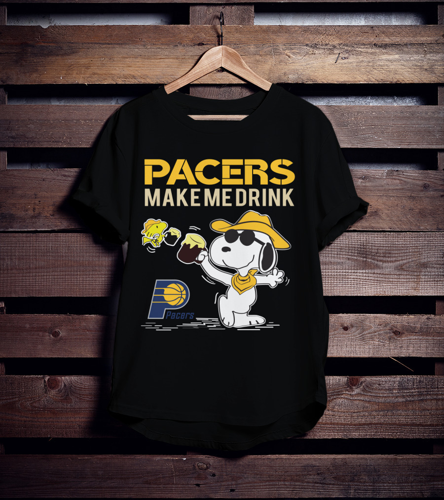 Pacers Make Me Drink Snoopy Indiana Fans T-Shirt