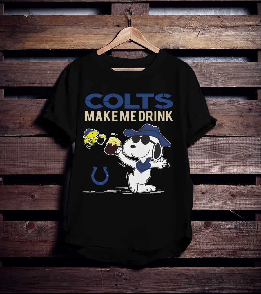 Colts Make Me Drink Snoopy Indianapolis Colts Fans Peanuts Football Horsehoe T-Shirt
