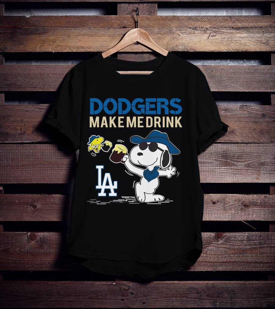 Dodgers Make Me Drink Snoopy LA Dodgers Fans Iconic T-Shirt