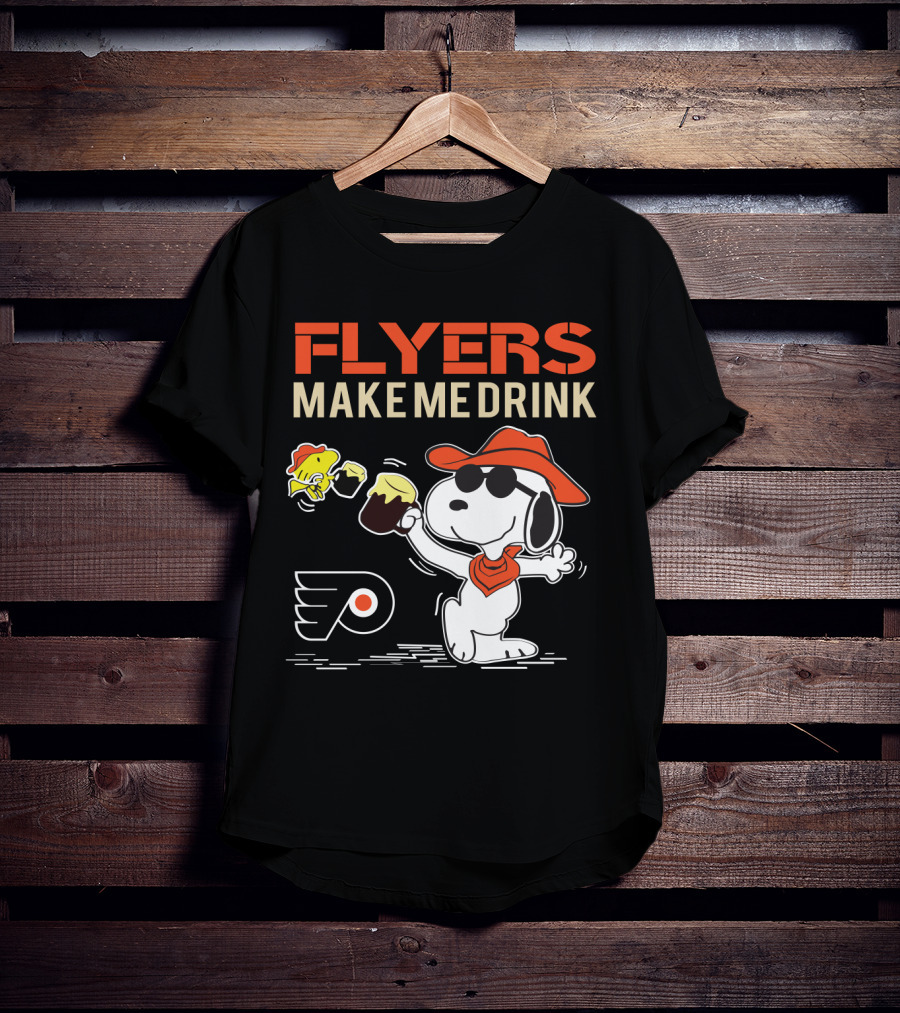Flyers Make Me Drink Snoopy Philadelphia Fans Peanuts Character With Flyers T-Shirt