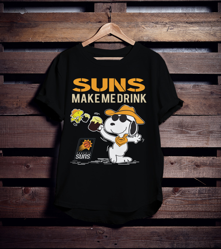 Snoopy Suns Make Me Drink Phoenix Suns Fans T-Shirt