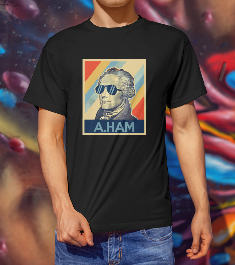 Alexander Hamilton A Ham Pop Art Sunglasses T-Shirt