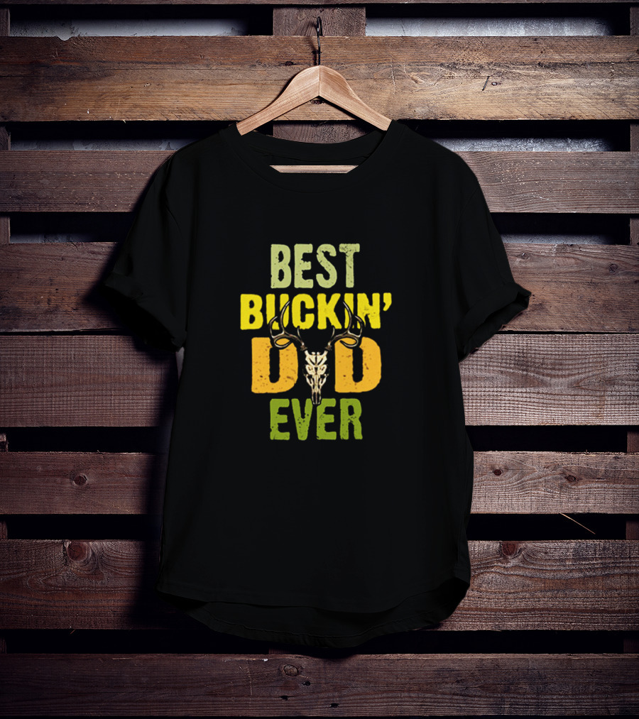 Best Buckin' Dad Ever Deer Antlers T-Shirt