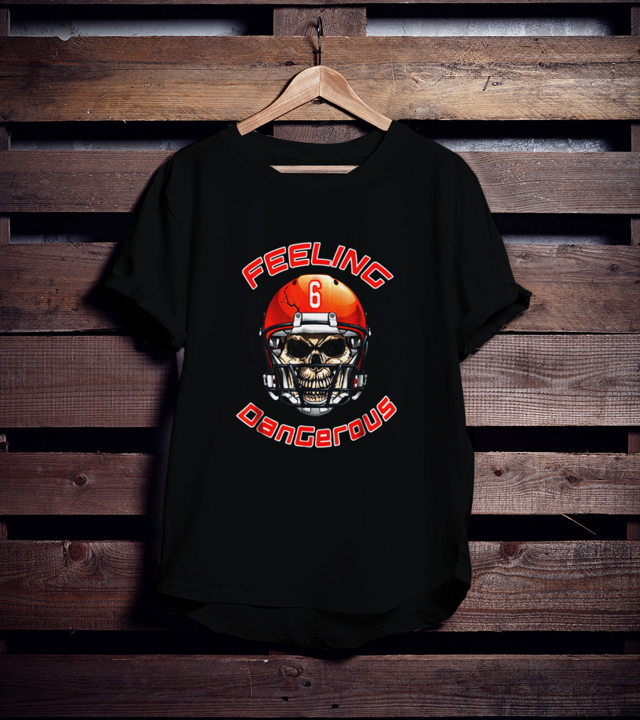 Feeling Dangerous Football Skull Helmet T-Shirt