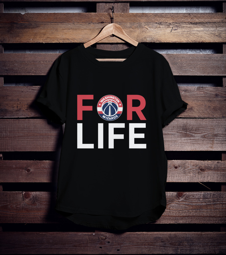 Washington Wizards For Life Fan Loyalty Tribute T-Shirt