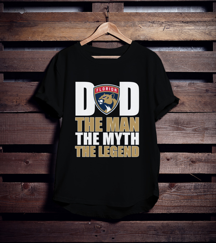 Florida Panthers Dad The Man The Myth The Legend T-Shirt