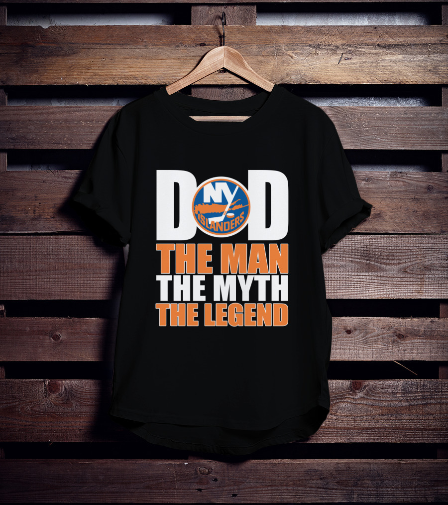 New York Islanders Dad The Man The Myth The Legend T-Shirt