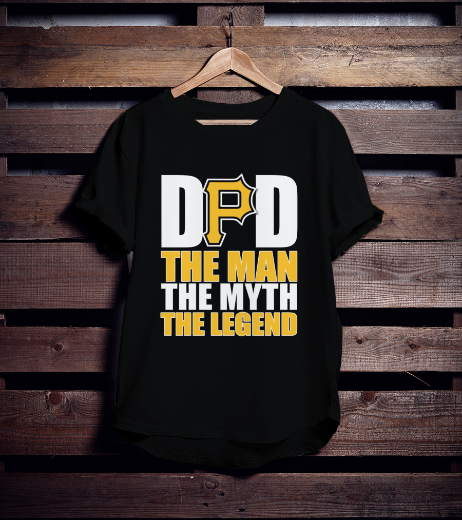 Pittsburgh Pirates Dad The Man The Myth The Legend T-Shirt