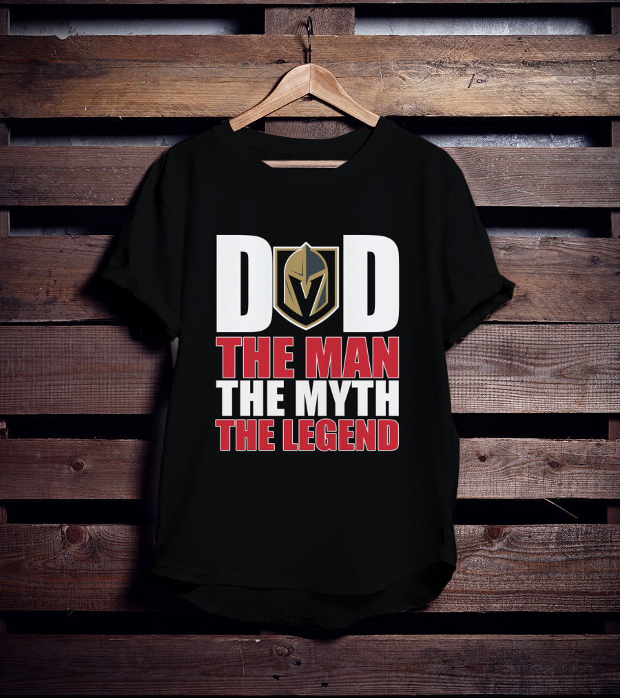 Vegas Golden Knights Dad The Man The Myth The Legend T-Shirt