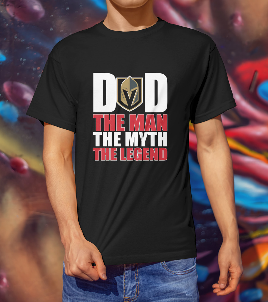 Vegas Golden Knights Dad The Man The Myth The Legend T-Shirt