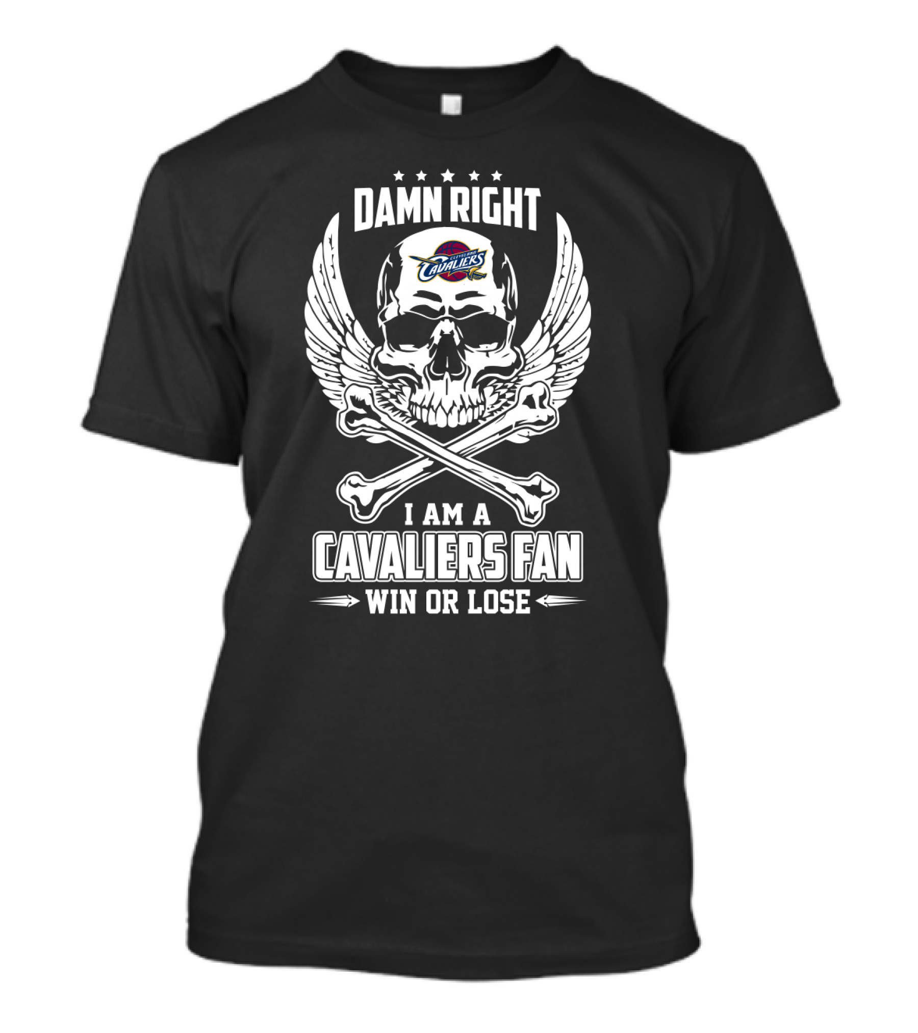 Damn Right Win Or Lose I Am A Cleveland Cavaliers Fan T-Shirt