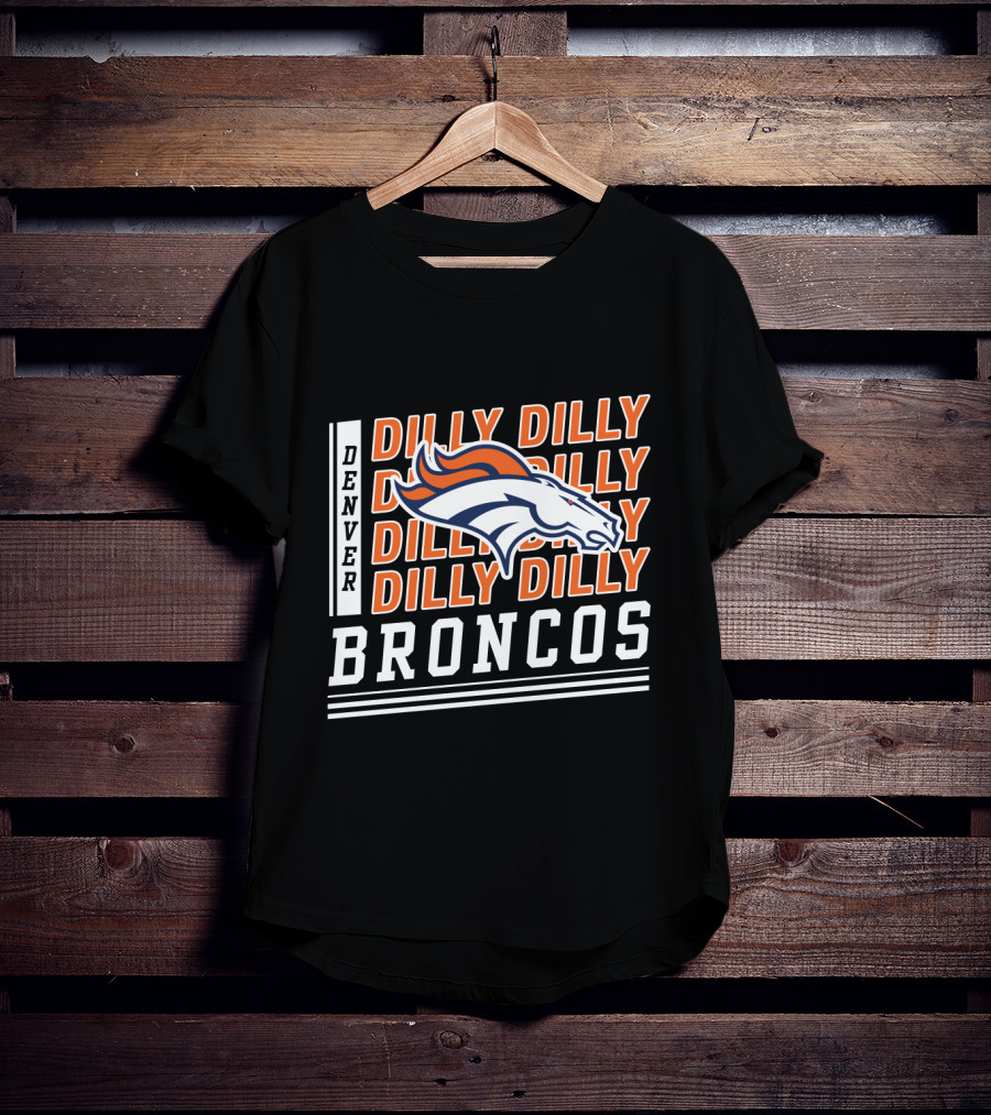 Denver Broncos Dilly Dilly Broncos Bud Light Football Team T-Shirt