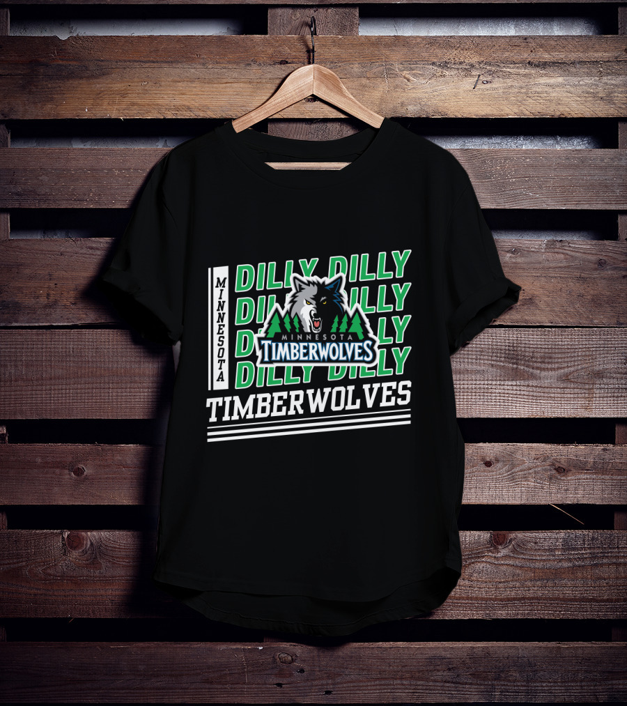 Minnesota Timberwolves Dilly Dilly Timberwolves T-Shirt