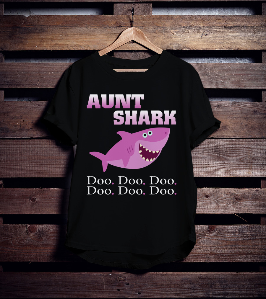 Aunt Shark Doo Doo Doo Featuring Cute Pink Cartoon Shark T-Shirt