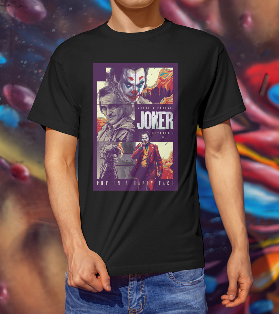 Joker Joaquin Phoenix October 4 Put On A Happy Face T-Shirt