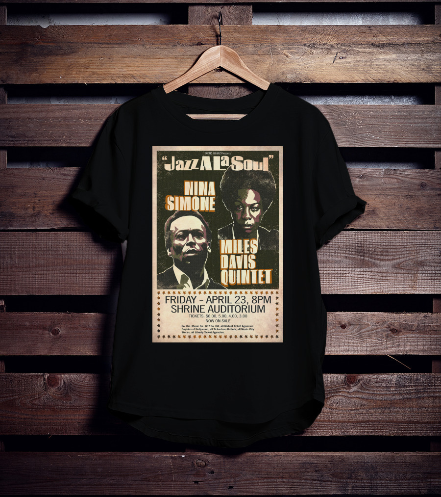 Jazz A La Soul Nina Simone Miles Davis Quintet April 23 Shrine Auditorium T-Shirt