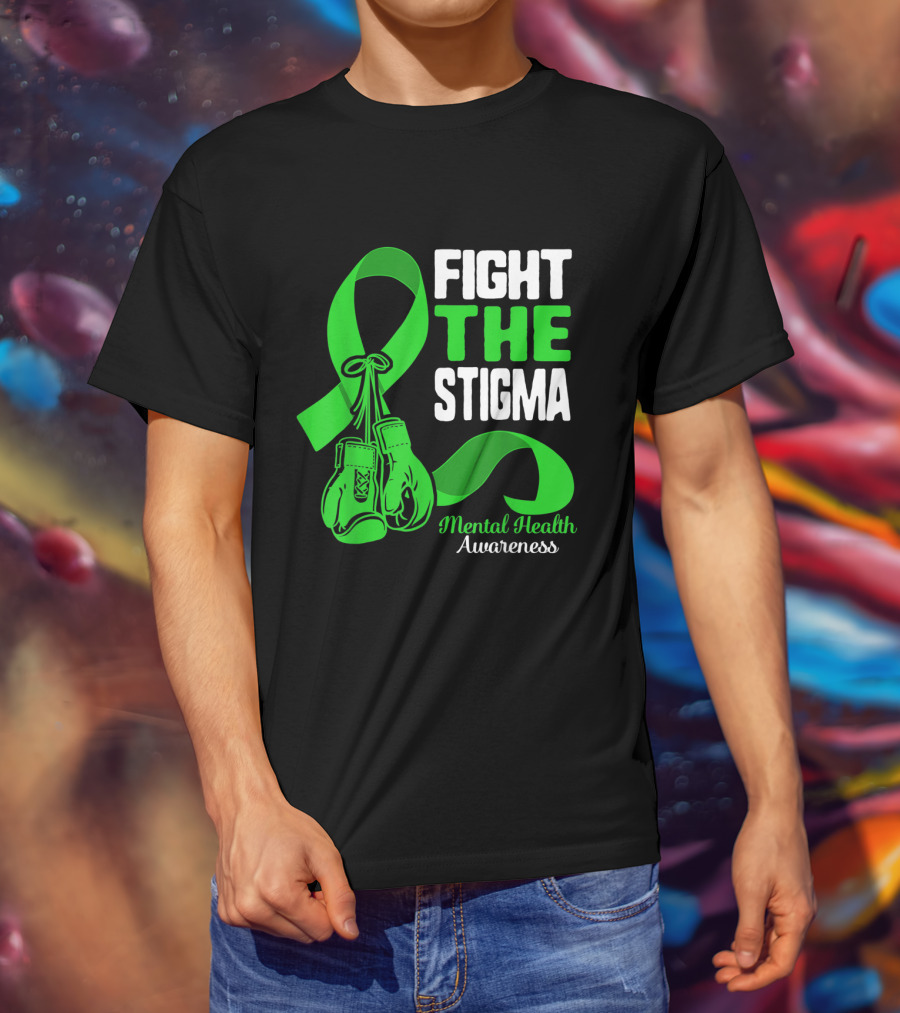 Fight The Stigma Mental Health Awareness Green Ribbon Boxing Gloves T-Shirt