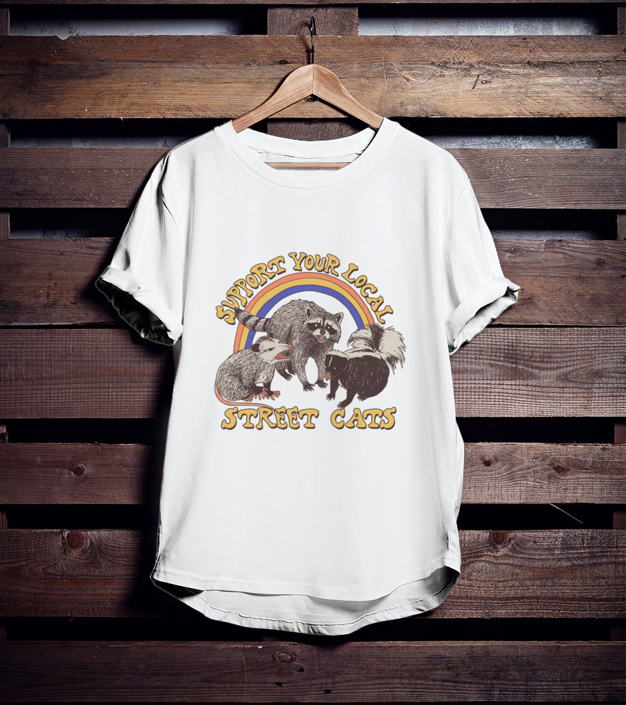 Support Your Local Street Cats Raccoon Skunk Possum T-Shirt