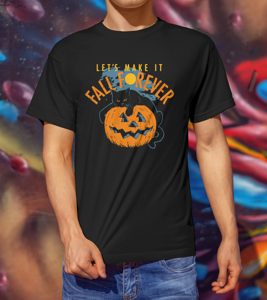 Let's Make It Fall Forever Pumpkin Cat T-Shirt