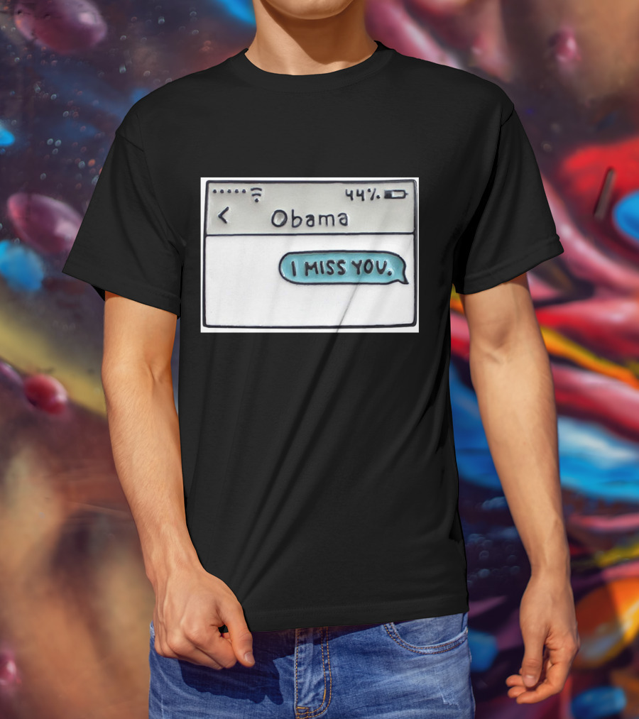 Obama I Miss You Message Bubble T-Shirt