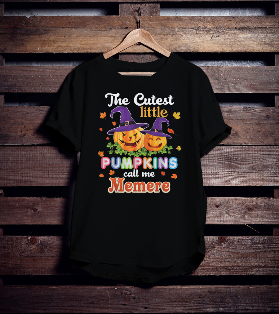 The Cutest Little Pumpkins Call Me Memere Halloween Jack-O'-Lanterns With Witch Hats And Autumn Leaves T-Shirt