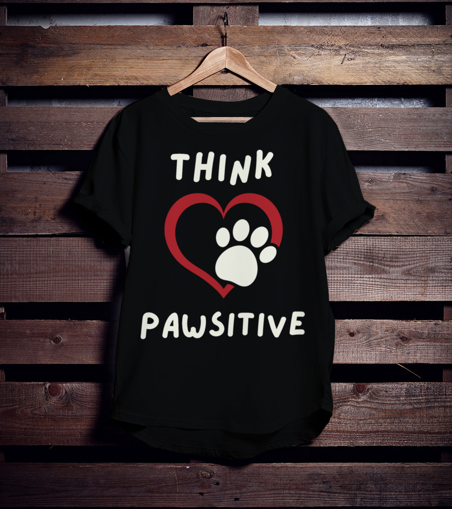 Think Pawsitive Dog Paw Heart T-Shirt