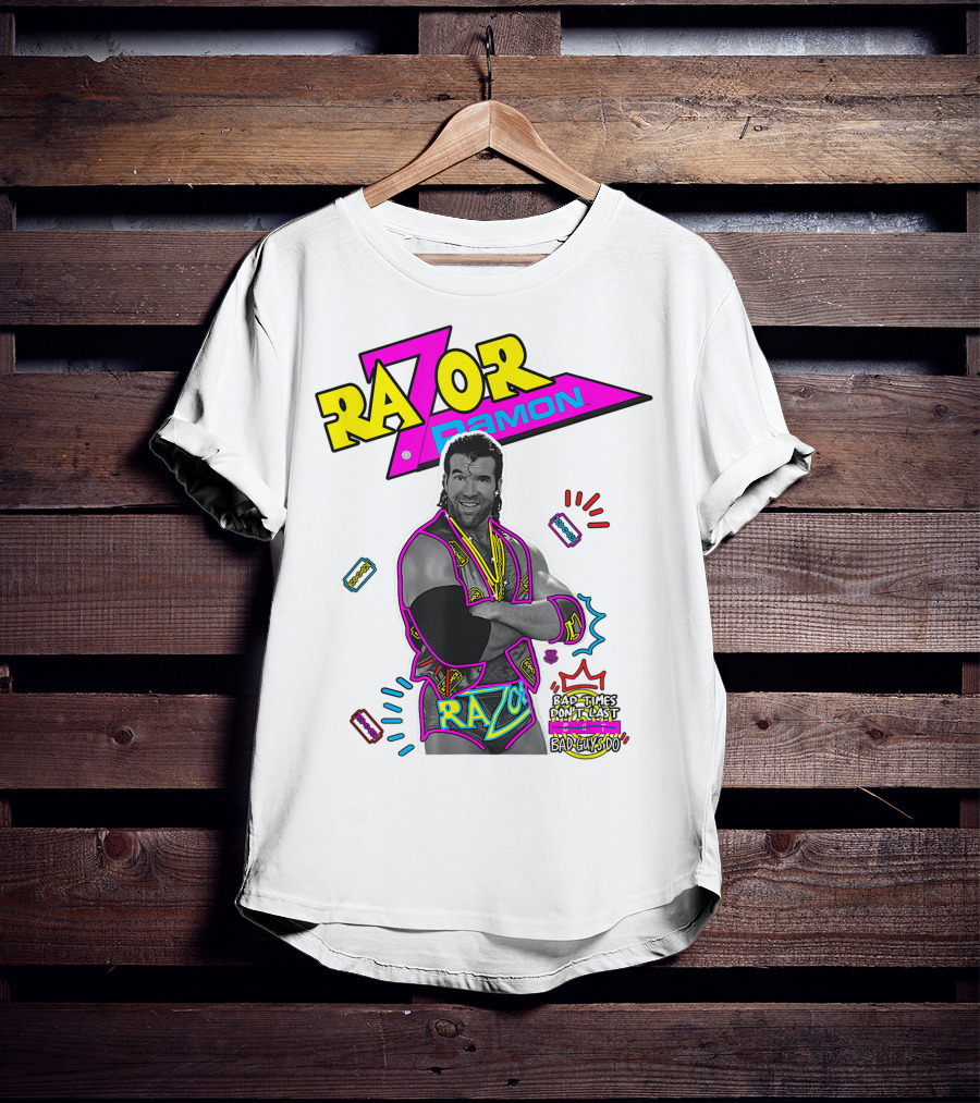 Razor Ramon Bad Times Don't Last But Bad Guys Do T-Shirt