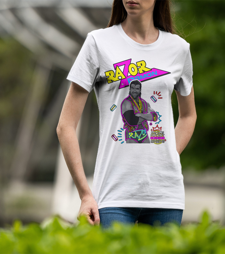 Razor Ramon Bad Times Don't Last But Bad Guys Do T-Shirt