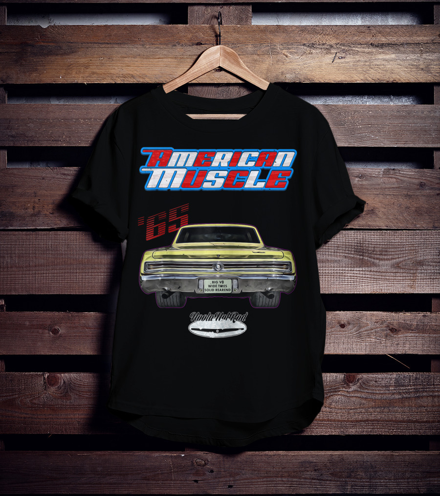 American Muscle 1965 Skylark GS Big V8 Wide Tires Solid Rearend UoolaValRod T-Shirt