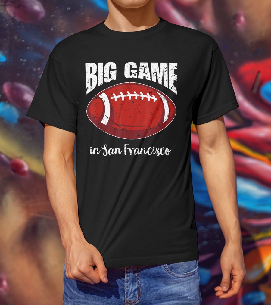 Big Game In San Francisco Vintage Football T-Shirt