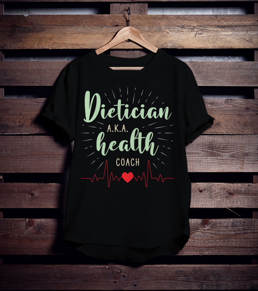 Dietician AKA Health Coach Heartbeat T-Shirt