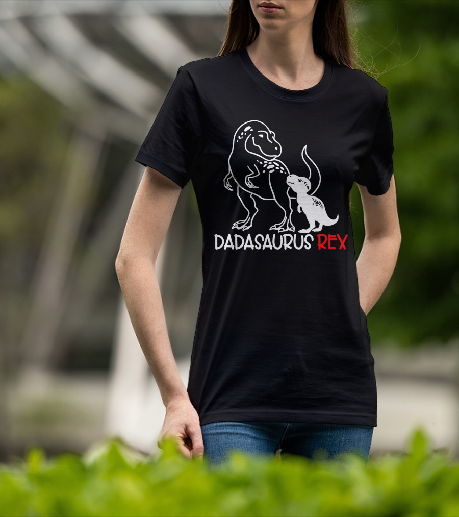 Dadasaurus Rex Papa Saurus Daddy T-Rex Dinosaur Father's Day T-Shirt
