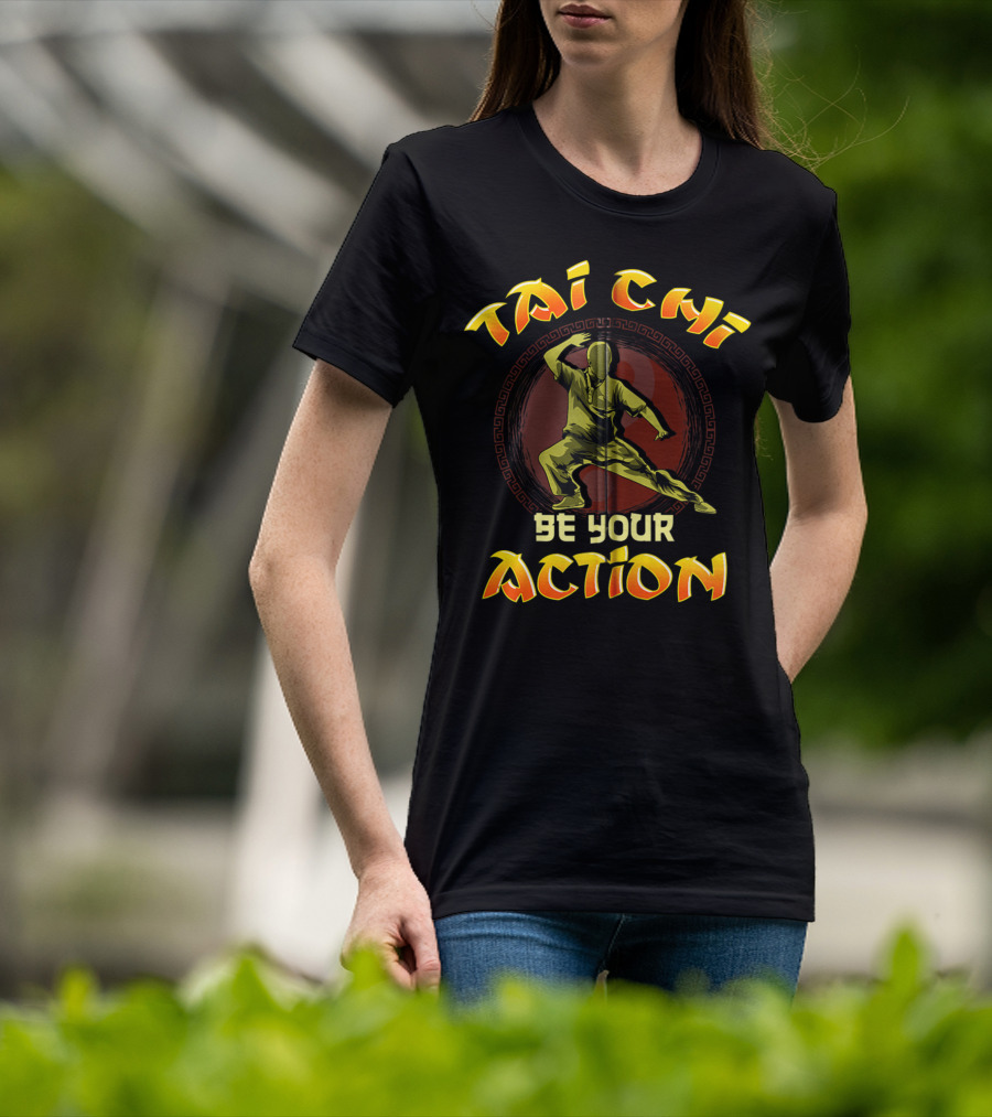 Tai Chi Be Your Action Mixed Martial Arts Zip T-Shirt
