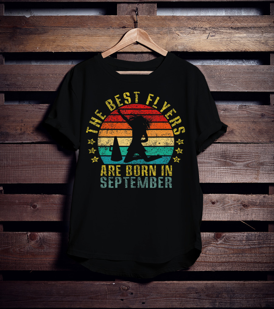 The Best Flyers Are Born In September Retro Cheerleader T-Shirt