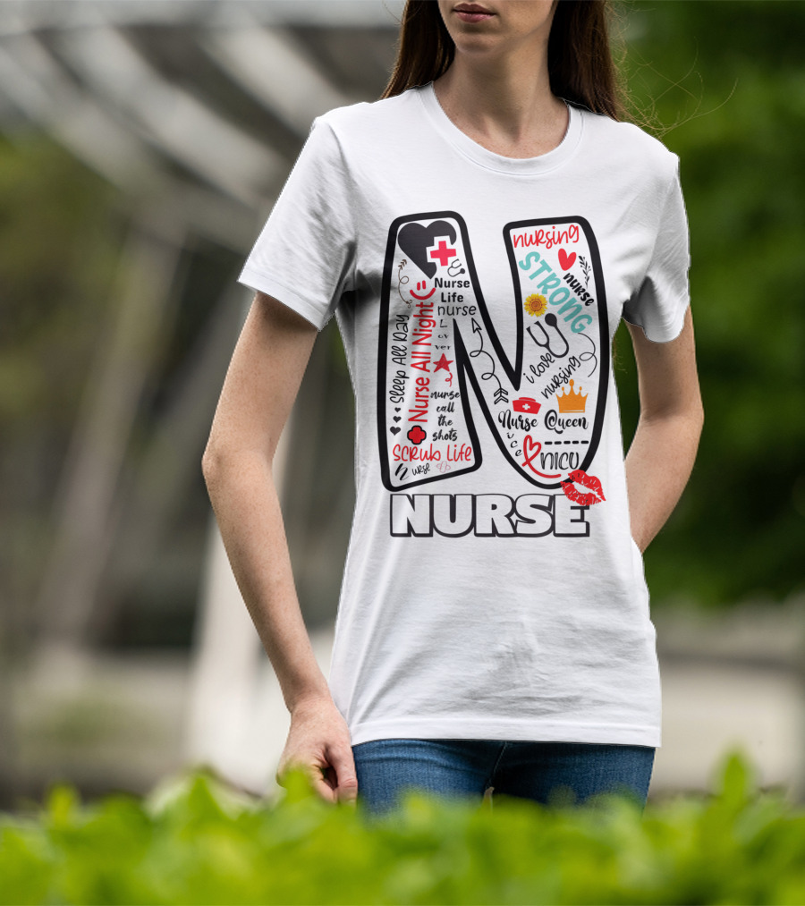 Nurse Life Nurse Strong Nurse Queen Nurse All Night Nursing Scrub Life T-Shirt