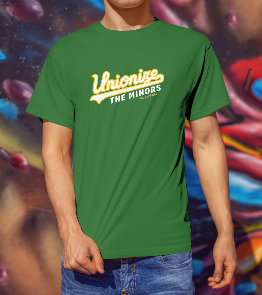 Tipping Pitches Unionize The Minors T-Shirt