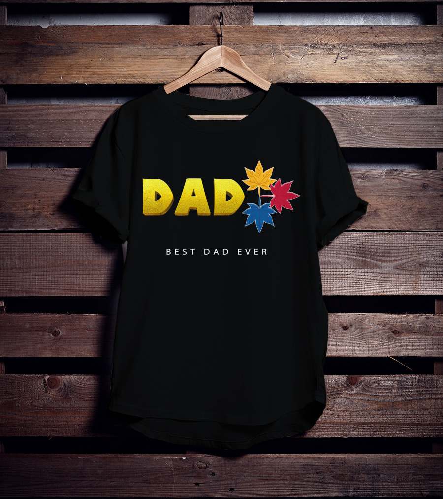 Best Dad Ever Colorful Maple Leaves T-Shirt