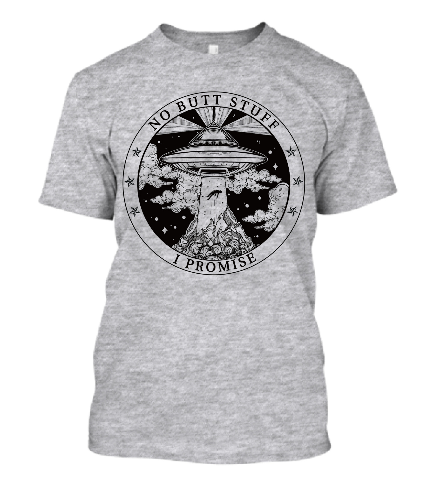 No Butt Stuff I Promise UFO Abduction Retro T-Shirt
