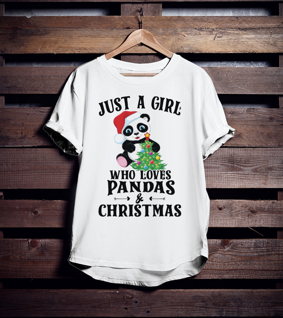 Just A Girl Who Loves Pandas And Christmas With Festive Holiday Panda T-Shirt